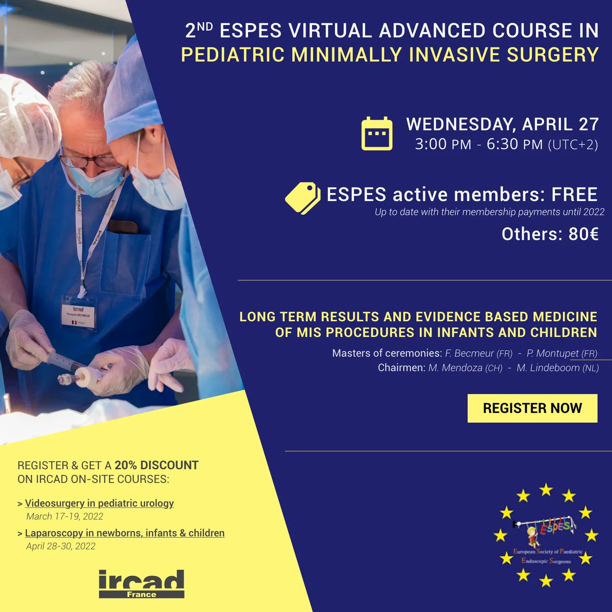 IrcadFrance's tweet photo. Register for the ESPES virtual advanced course in pediatric minimally invasive surgery and get a 20% discount on two IRCAD pediatric surgery courses!
https://t.co/0tSjS4YyMy
#ESPES #Pediatricsurgery #Pediatrics https://t.co/Mi63HQPqjo