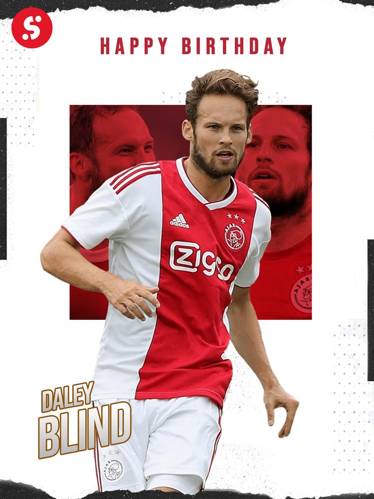 Happy birthday to Daley Blind and Angel Correa. 