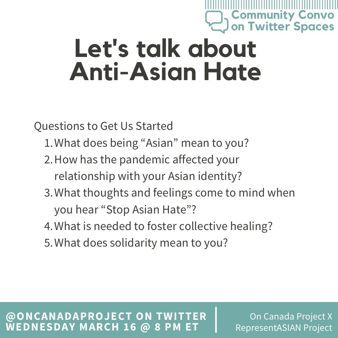 Tonight, one year after the shooting in Atlanta, @oncanadaproject and @repasianproject are hosting a community convo on Twitter Spaces. Join us! #StopAsianHate #canada #twitterspace #mentalhealth 

Click to set a reminder ➡️ twitter.com/i/spaces/1OyKA…