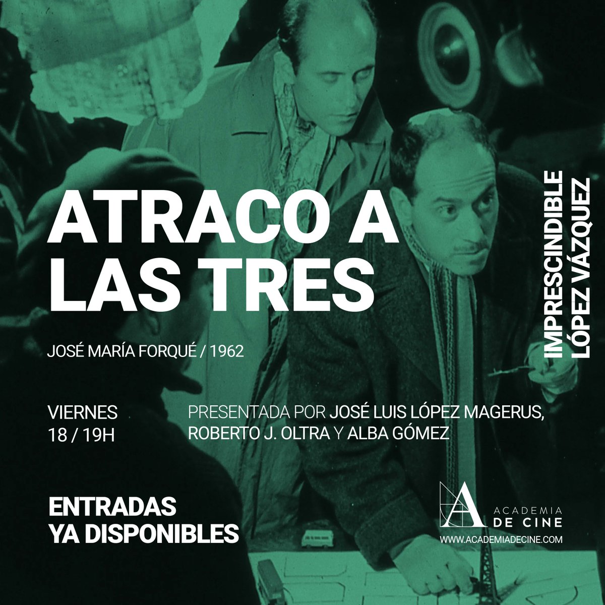 Academiadecine's tweet photo. Celebramos el centenario de José Luis López Vázquez con Un millón en la basura y Atraco a las tres, este jueves y viernes a las 19h #enlaAcademia https://t.co/3rS4g4FyRx https://t.co/xk4mGhddEF