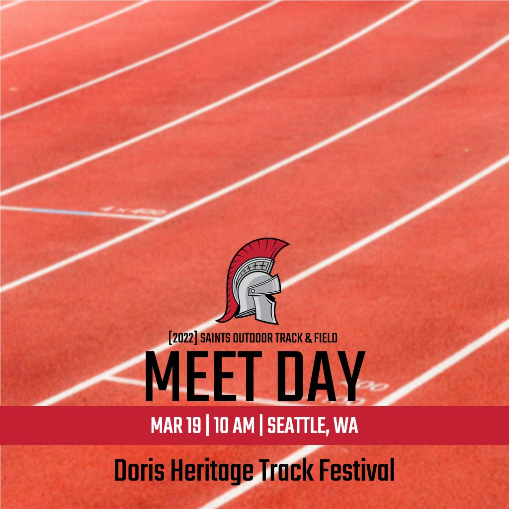 MEET DAY! Your Saints are in Seattle preparing for the Doris Heritage Track Festival today hosted by Seattle Pacific!