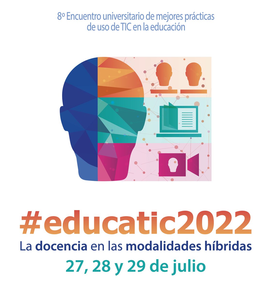 diteunam's tweet photo. Estimada Comunidad #ExpertosUNAM, es un gusto compartirles la imagen oficial  de #educatic2022 https://t.co/nNm6A35pev