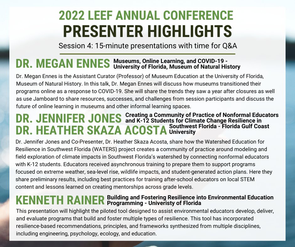 LEEF_Florida's tweet photo. Today we're sharing more presenter highlights for session 4 of the 2022 LEEF Annual Conference! https://t.co/RyisxsE5B8
@FloridaMuseum @fgcu @UF @TeachEverglades #LakeWorthWaterKeeper https://t.co/qvDw4OLYso
