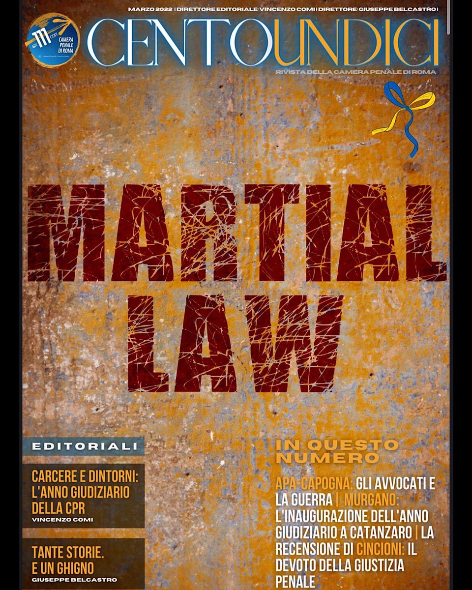 Appena pubblicato il nuovo numero di Centoundici.
Dall’inaugurazione dell’anno giudiziario alla riapertura delle cancellerie, dal carcere alla guerra, dalla presunzione di innocenza alle prerogative del difensore, il numero affronta stavolta più temi. Centoundici.it