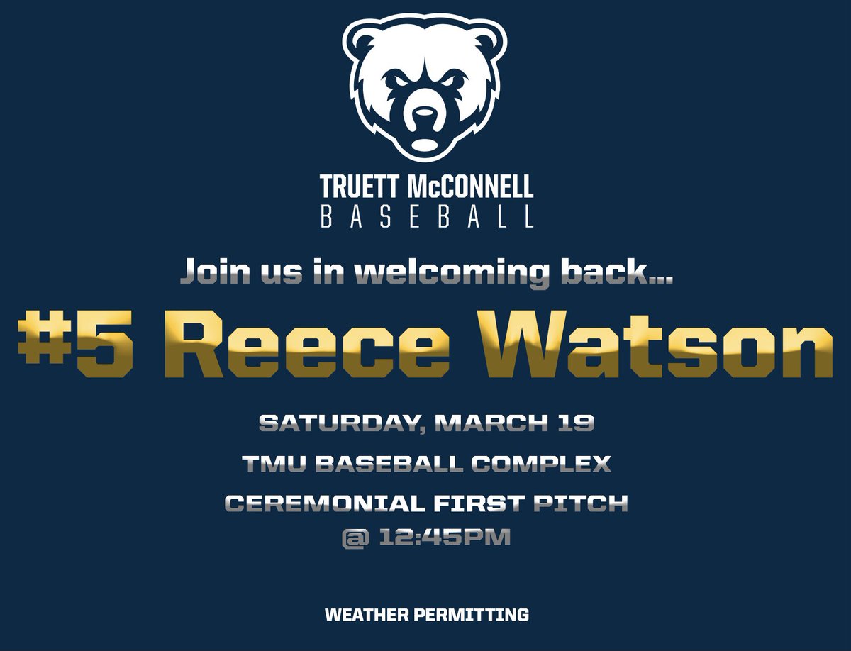 TMUBears's tweet photo. 🐻⚾️TMU family, join us in welcoming back #5 Reece Watson and the Watson family this Saturday at the TMU Baseball Complex, with the ceremonial fist pitch set for 12:45PM—Weather permitting…#WeAreTMU https://t.co/M52MNBeD3z