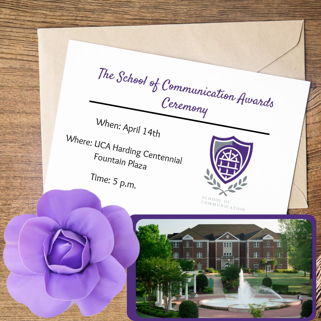 💜Save the date💌
We cordially invite you to the School of Communication Awards Ceremony. The ceremony takes place April 14th at the UCA Harding Centennial Fountain Plaza at 5 p.m.

If rain occurs the ceremony will move inside Thompson Hall's Lobby.