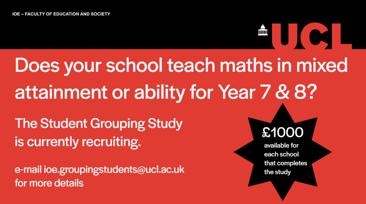 GroupingStudy's tweet image. 📢We are recruiting! 

If you teach maths in #mixedattainment or ability for Year 7 &amp;amp; 8 and would be interested in taking part in our study, please email us: 

ioe.groupingstudents@ucl.ac.uk 

£1000 available for each school that completes the study

@mixedattainmen1