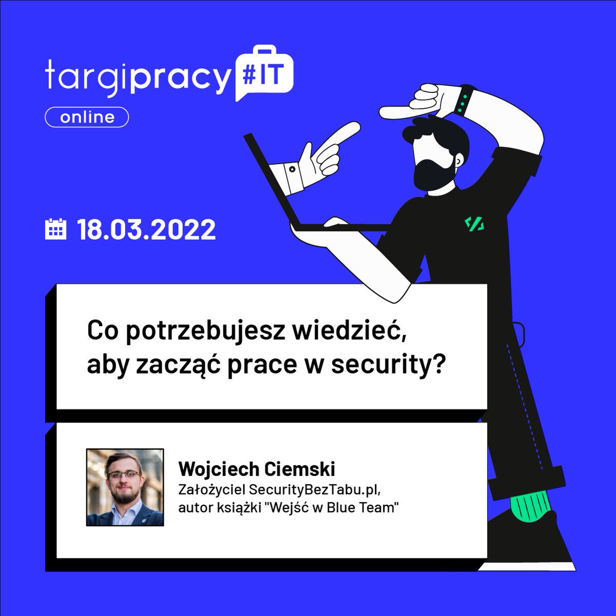 Mówi Wam coś blue team? My znamy kogoś, kto wie o tym całkiem sporo! Wojciech Ciemski - bo o nim mowa - uchyli rąbka tajemnicy o byciu w ekipie niebieskich! 

Już w ten piątek ➡ targipracyit.pl/online