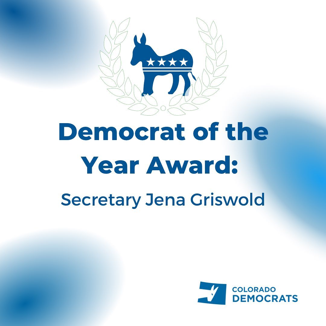 JenaGriswold's tweet photo. I’m honored to receive the “Democrat of the Year” award from the @coloradodems. My mission is to continue expanding access to secure elections for ALL eligible voters. https://t.co/seXkzxkGFJ
