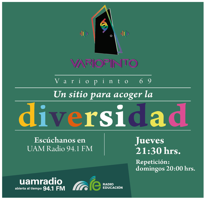 uamcuajimalpa's tweet photo. 📻 UAM Radio y Radio Educación invitan a Variopinto 69, un sitio para acoger la diversidad. Todos los jueves, a las 21:30 hrs. Repetición: domingo, 20:00 hrs. #UAMRadio 94.1 FM
.
#SoyUAM #UAMRadio #Variopinto
#RadioEducación https://t.co/S9BiPnJmZY
