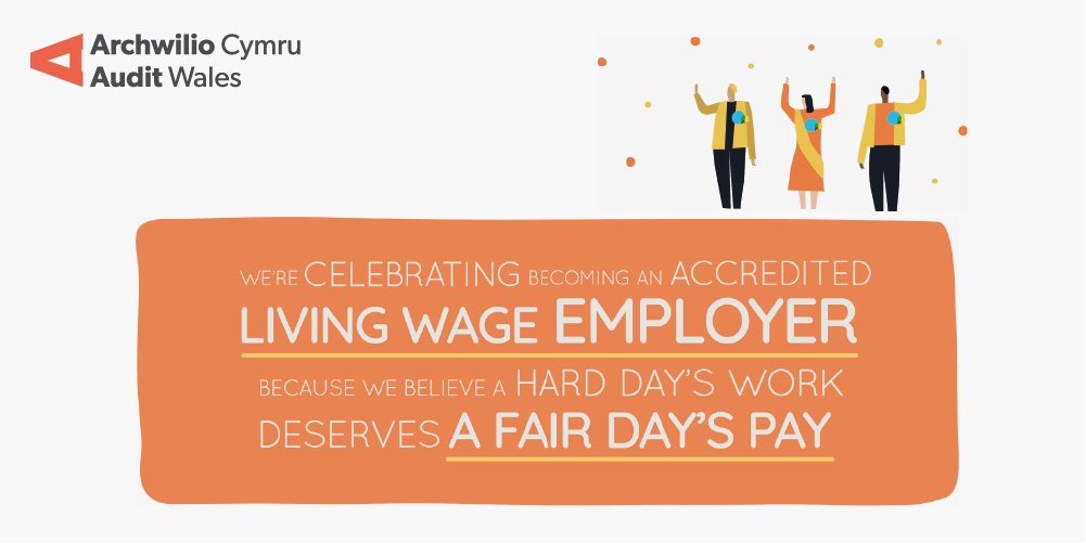 WalesAudit's tweet image. 🎉We’ve got some exciting news here at Audit Wales! 

😀We’re now an accredited Living Wage Employer, meaning every member of staff working with us earns a real living wage @LivingWageUK @LivingWageWales 

#LivingWage
