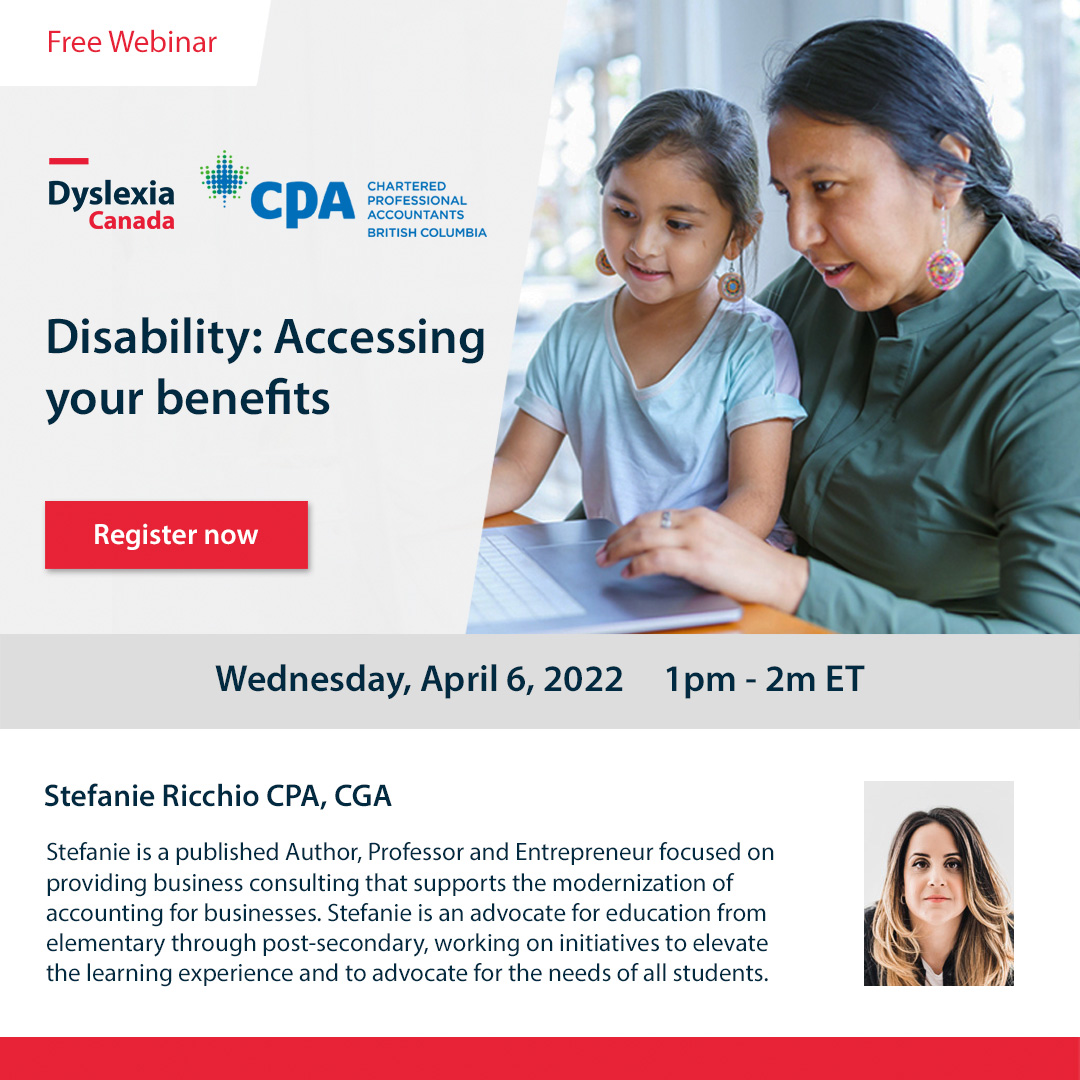 dyslexia_canada's tweet photo. We've partnered with @cpa_bc to provide parents/caregivers with information on navigating the tax and benefits area. Our expert, Stefanie Ricchio, will walk through applying for the Disability Tax Credit, the Registered Disability Savings Plan, and more.

https://t.co/GtewUnpsc4 https://t.co/oydADEFWUo