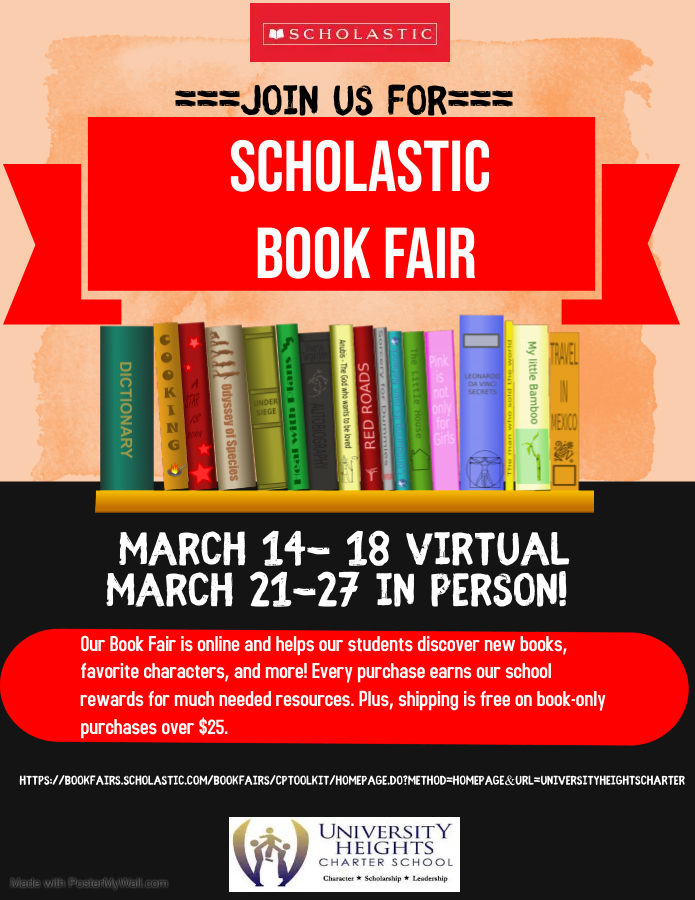 The University Heights Charter School's Scholastic Book Fair will be held in person from March 21 through March 25 at the Lower School in Newark. The book fair will run daily from 9 a.m. to 2 p.m. and 3:30 p.m. to 4:30 p.m. Volunteers can register to work by calling 973-623-1965.