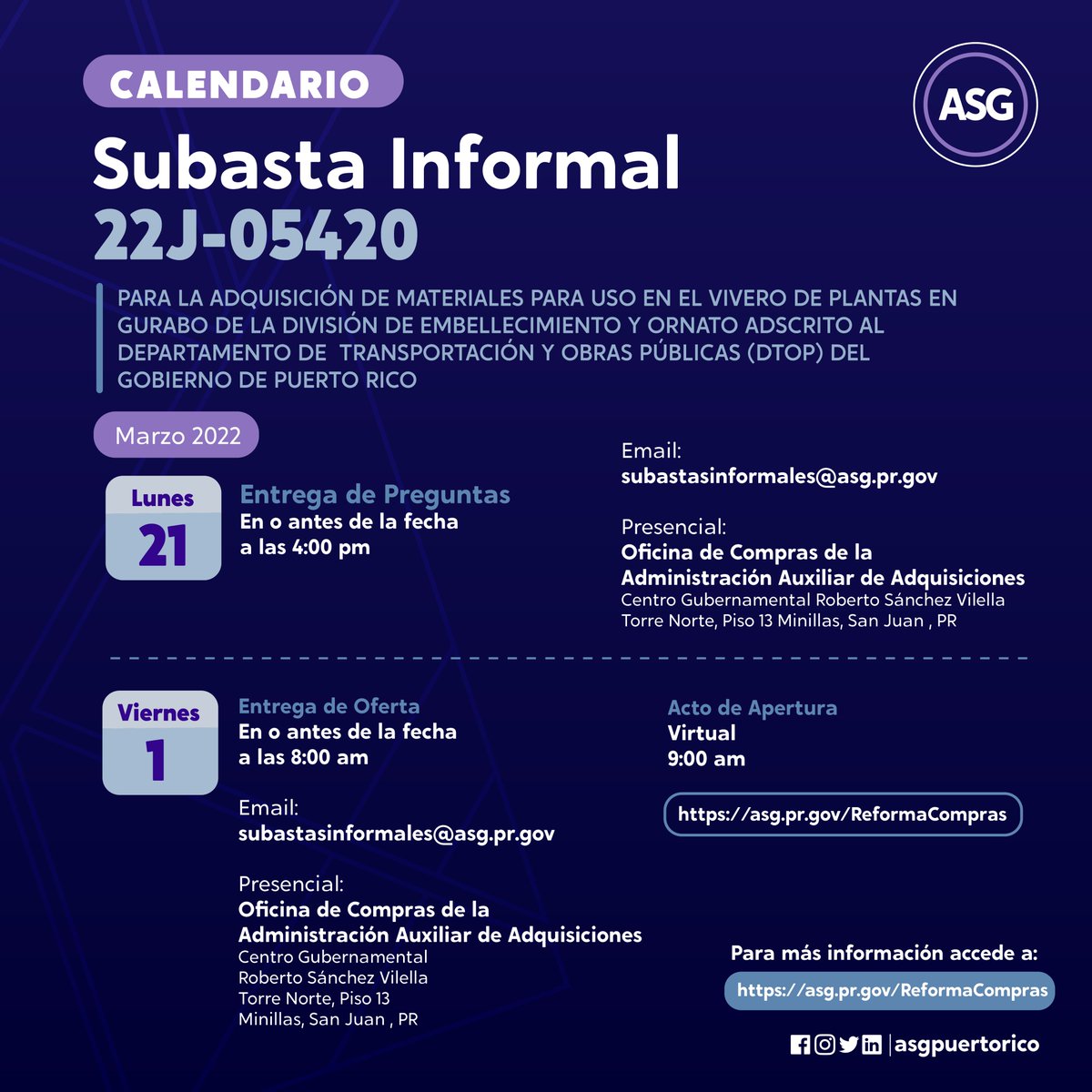 ASGPUERTORICO's tweet image. #Licitador | Calendario Subasta Informal 22J-05420 | adquisición de materiales para uso en el vivero de plantas en Gurabo de la División de Embellecimiento y Ornato adscrito al @DTOP.
👉🏼Accede directo al link: asg.pr.gov/ReformaCompras…
#ASGInforma
