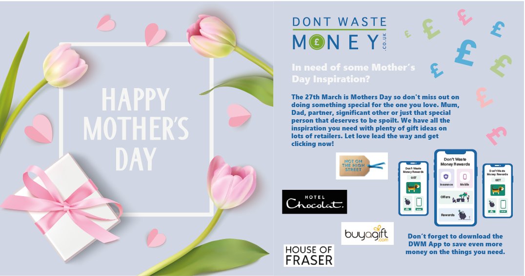 Mother's Day is just around the corner and we have some great deals with some of your favourite brands! Head over to our rewards page and see how much money you could save: dontwastemoney.co.uk/rewards 🥰💐