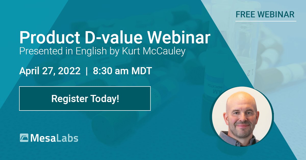 Mesa_Labs's tweet photo. We are pleased to invite you to join our next webinar on Product D-values Studies - presented in English! Join Kurt McCauley on the 27th of April 2022 at 8:30am MDT. Register today at https://t.co/OaNJgjc1au https://t.co/7IgOlCAneJ