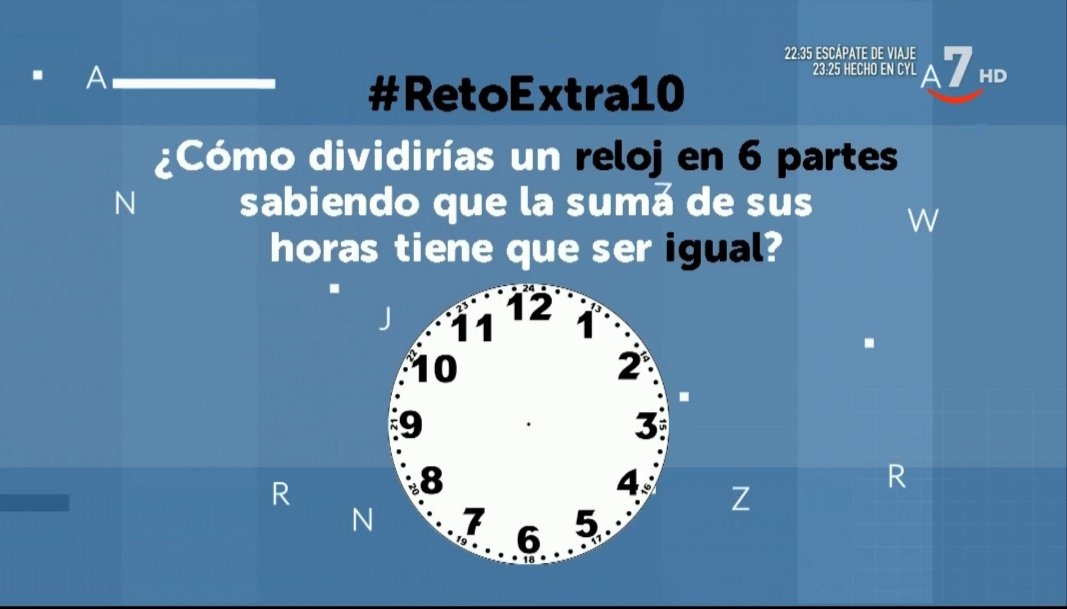 profesor10mates's tweet image. Nuevo #RetoExtra en nuestra sección de ciencia para toda la familia en #Extracyl @cyltv 
@gonzalocastrotv
¿Cómo dividirías un reloj en 6 partes sabiendo que la suma de sus horas tiene que ser igual ?