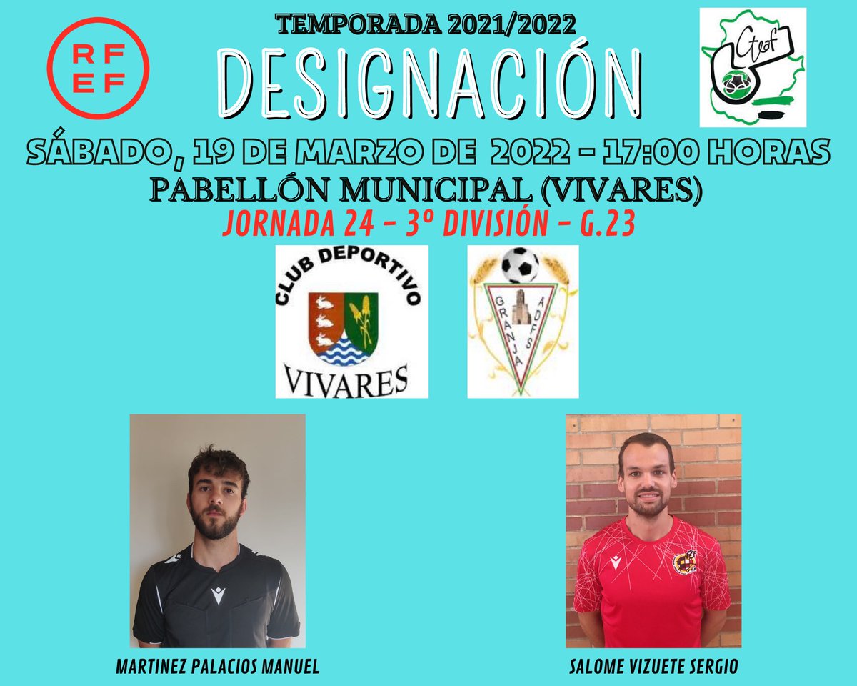 ArbitrosFSExt's tweet photo. 🚀 TERCERA DIVISIÓN NACIONAL 🚀

@cdvivares - @adgranjafutsal 

📆 19/03/2022
⏰ 17:00
🏟 PABELLÓN MUNICIPAL 
📍 VIVARES

👨🏽‍⚖️ MARTÍNEZ PALACIOS
👨🏽‍⚖️ SALOME VIZUETE https://t.co/x1o7ZYXNft