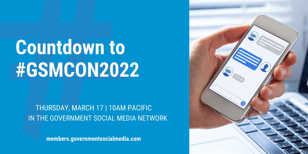 GovernmentSM's tweet photo. Join us for a special #GSMChat this Thursday, March 17 as we countdown to the Government Social Media Conference and give you a sneak peek of what to expect. #GSMCON2022 #SocialGov https://t.co/znVphJXGIc