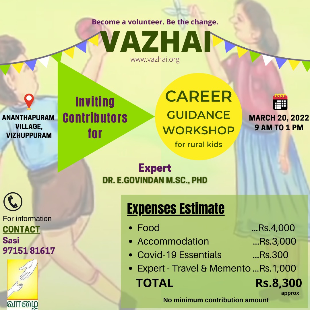 vazhai's tweet photo. Career Guidance Session - 2022

Post a hiatus of two years from Vazhai activities due to the pandemic, we have planned for an Career Guidance Session for Vazhai kids who are currently in 9-12 th standard. 

Event Details 

Date : 20-03-2022
Time : 9AM-1PM 
Place :  Anandhapuram https://t.co/dydlEt1l6u