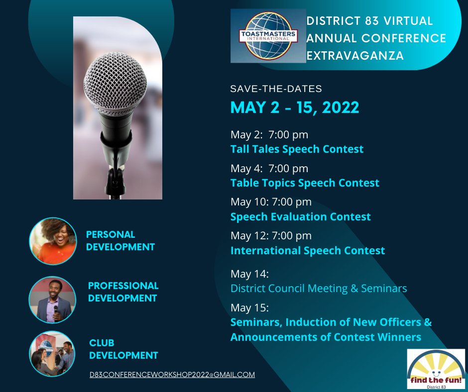 D83Toastmasters's tweet photo. Toastmasters District 83 Annual Conference Extravaganza May 2-15, 2022  Save-the-Dates! https://t.co/hU6hgKZmVM