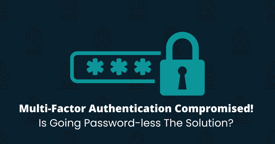 be_encrypted's tweet photo. Multi-Factor Authentication Compromised, Is Going Passwordless The Solution?

https://t.co/c1K6rv0mN0 https://t.co/5Cu6w5oZta