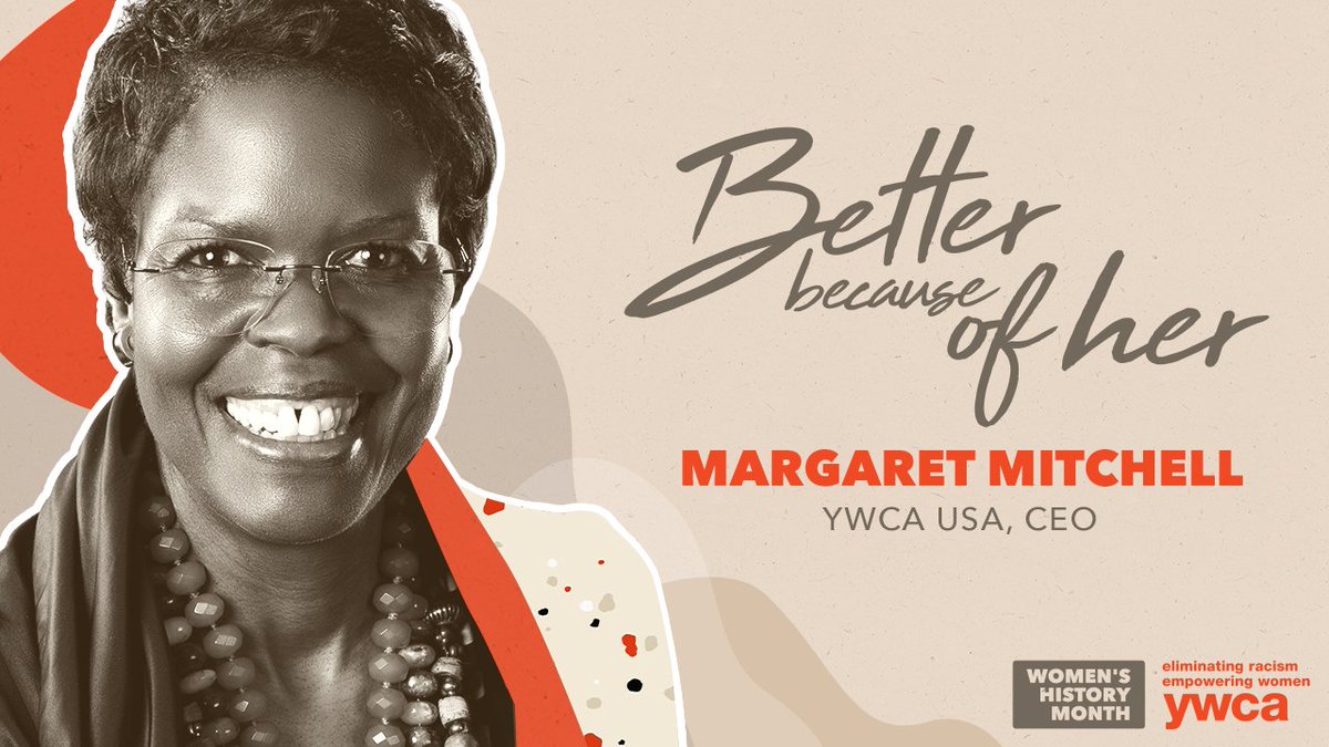 Our YWCA USA CEO Margaret Mitchell lives and breathes our mission to #EliminateRacism and
#EmpowerWomen She’s doing the work of justice every day to advocate in myriad ways on behalf of the women and families we serve in communities across America. YWCA is #BetterBecauseOfHer.