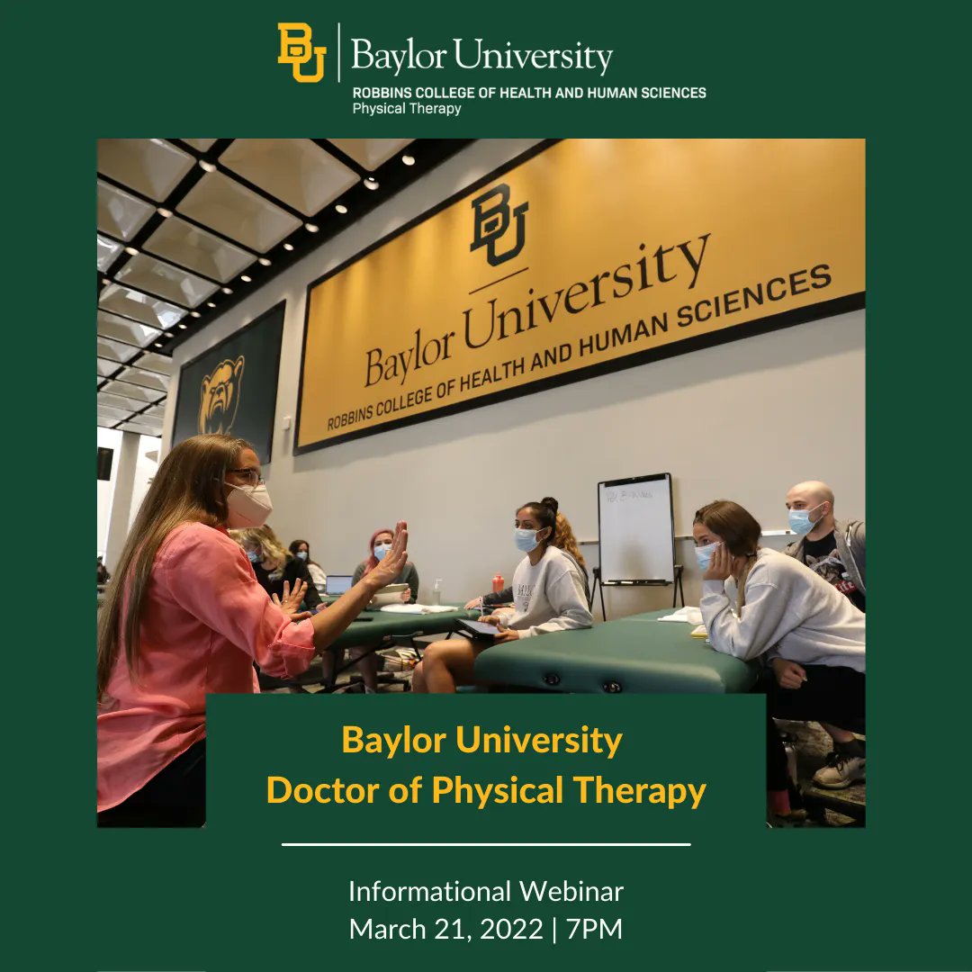 BaylorDPT's tweet image. Want to learn more about our innovative, hybrid, 2-year DPT program? Join us for an informational webinar on March 21st at 7:00 pm CST. For more information and to register: buff.ly/39G804s
#BU24 #DPTin2 #Webinar #SicEmDPT #Baylor