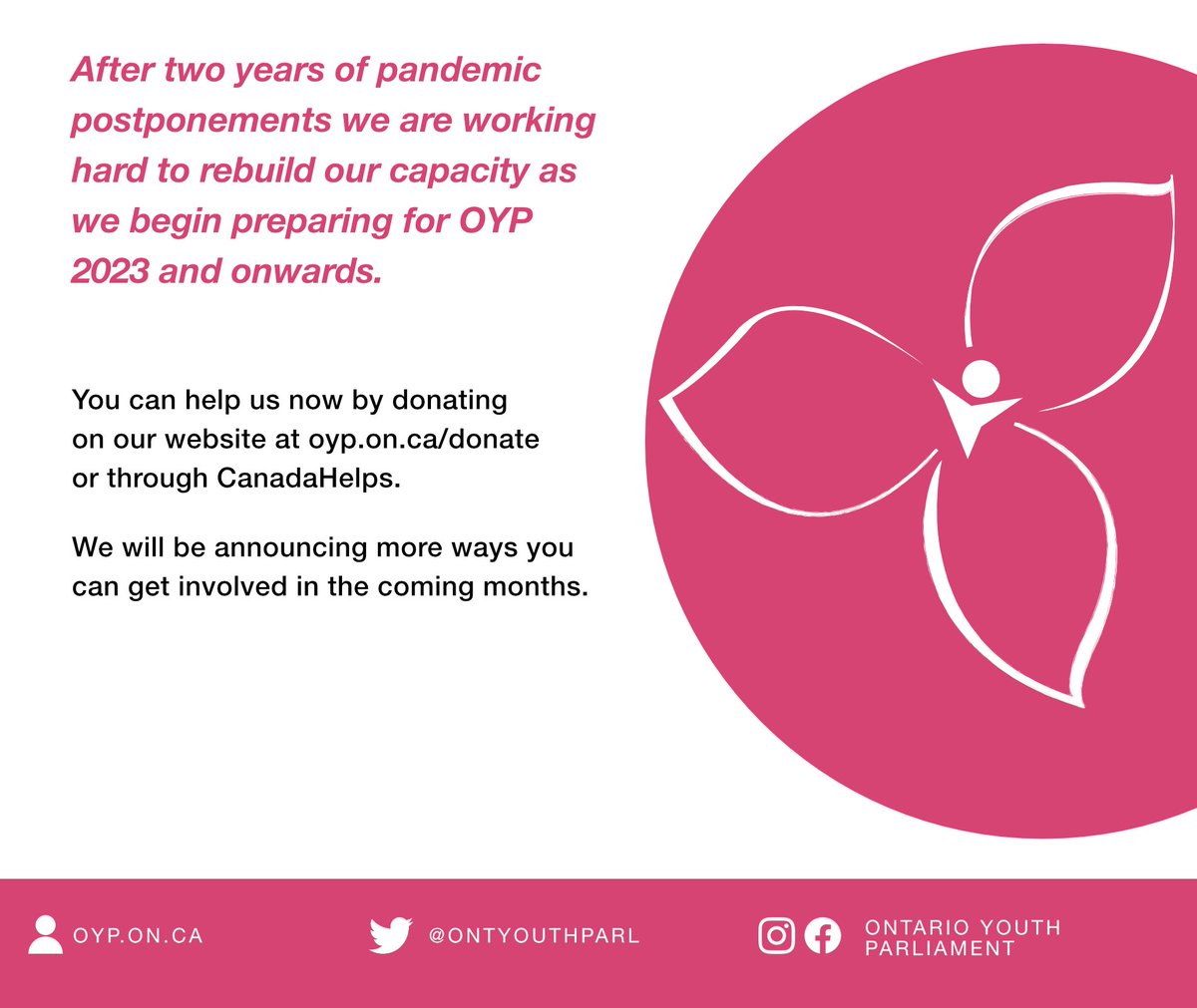ontyouthparl's tweet photo. After two years of pandemic postponements we are working hard to rebuild our capacity as we begin preparing for OYP 2023 and onwards.
You can help us by donating on our website or through CanadaHelps. We will be announcing more ways you can get involved in the coming months. https://t.co/cuhKNfXleW