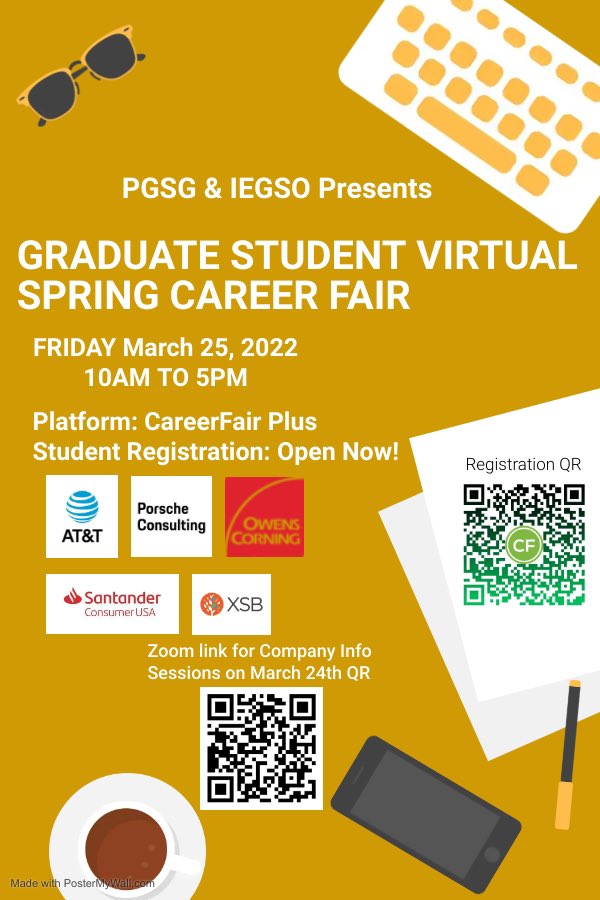 IEGSO and PGSG Present Graduate Student Virtual Career Fair on March 25th from 10AM to 5PM.

Student Registration Open Now on CareerFair Plus: app.careerfairplus.com/pu_in/fair/4276

Zoom link for Company Info. Sessions on March 24th from 4PM to 9PM: engineering.purdue.edu/IEGSO/?p=830