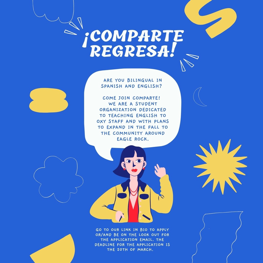 ¡Comparte regresa!

Are you bilingual in Spanish and english? 

Come join COMPARTE! 

We are a student organization dedicated to teaching English to Oxy Staff and with plans to expand in the fall to the community around Eagle Rock.