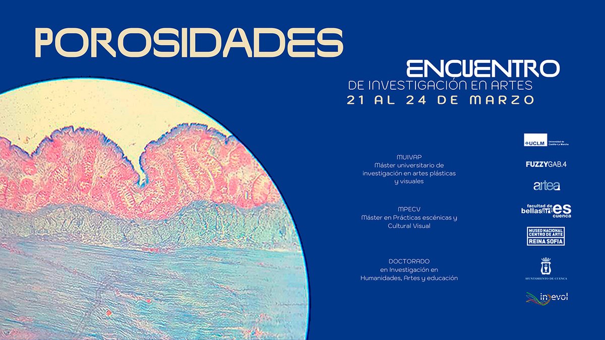 BBAACuenca's tweet photo. Del 21 al 24 de marzo
'Porosidades'
Encuentro de Investigación en Artes
#EncuentrodeInvestigaciónenArtes #MUIPAV #MPECV #Doctorado
https://t.co/FM39XDoq99 https://t.co/BKWHlmuSNc