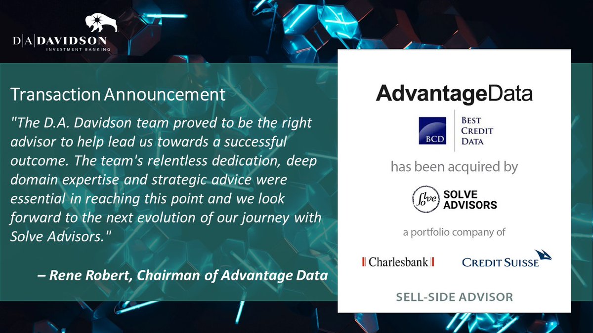 DADavidsonIB's tweet image. Congratulations to the Advantage Data &amp;amp; Best Credit teams as well as Solve Advisors, Charlesbank and Credit Suisse NEXT!
#FinTech #FinTechDealActivity #CapitalMarketsTech #MarketData #FixedIncome