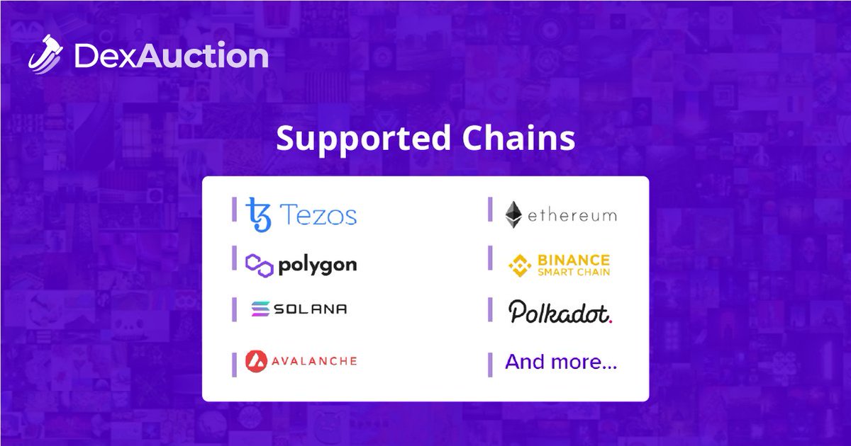 dexauction's tweet photo. DexAuction supports these👇major chains😎

#NFTs #Auctions https://t.co/KKae41xRSy