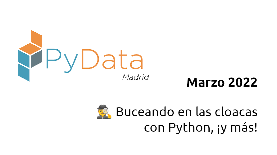 PyDataMadrid's tweet photo. ¡Reunión de marzo anunciada! 🕵️♂️ Buceando en las cloacas con Python y más
https://t.co/bPiNDqTGhz
¡Nos vemos el miércoles 23 de marzo en el @milmadrid_! https://t.co/W1YjGV0Nl5