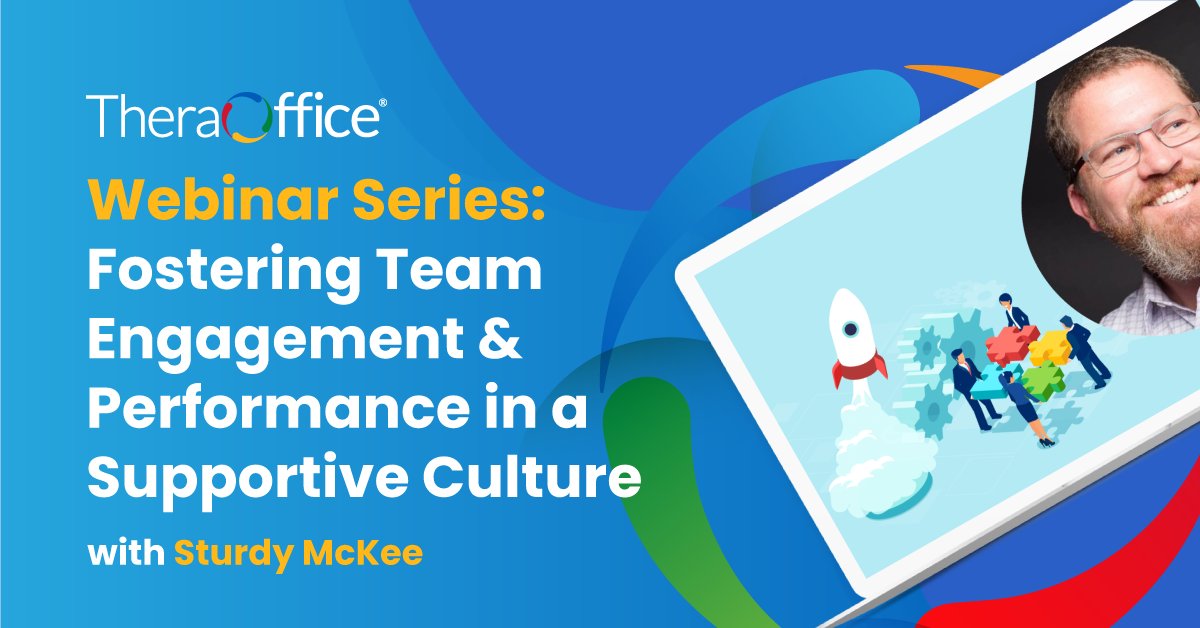 TheraOffice's tweet photo. Make sure to join us next week, 3/23, as we discuss some of the best approaches to fostering team engagement and performance with Sturdy McKee of @CoachingSturdy.
Sign up: https://t.co/L11c7gL1CG
#TheraOffice #EMR #beyondtheplatform #PT #OT #SLP #TOWebinar https://t.co/mjWjzcYVW1