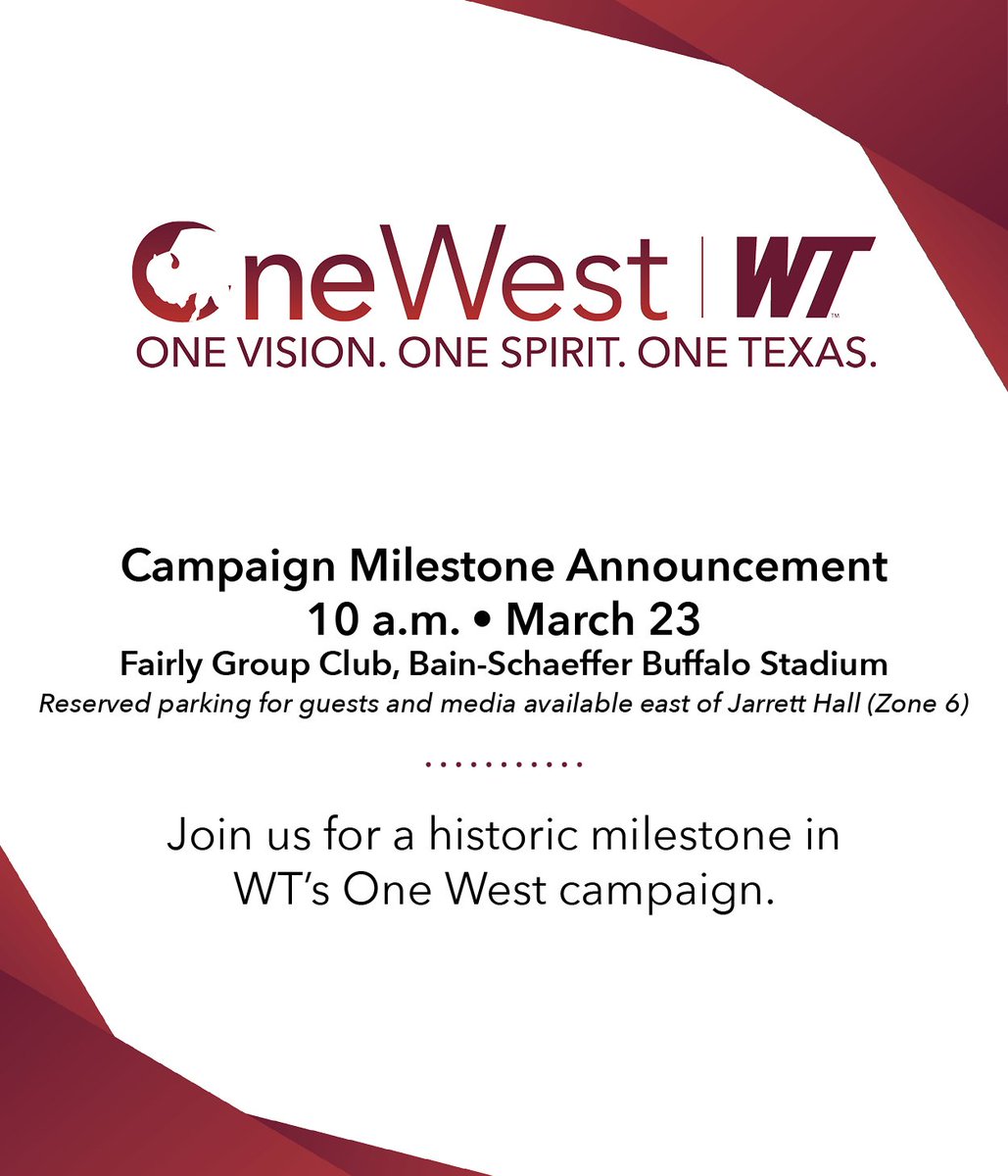 wtamu's tweet photo. Join us for a historic milestone in the #OneWestWT campaign!

10 am March 23 | Fairly Group Club, Bain-Schaeffer Buffalo Stadium

Parking for guests and media available east of Jarrett Hall (Zone 6) https://t.co/jyi1aTbmNi