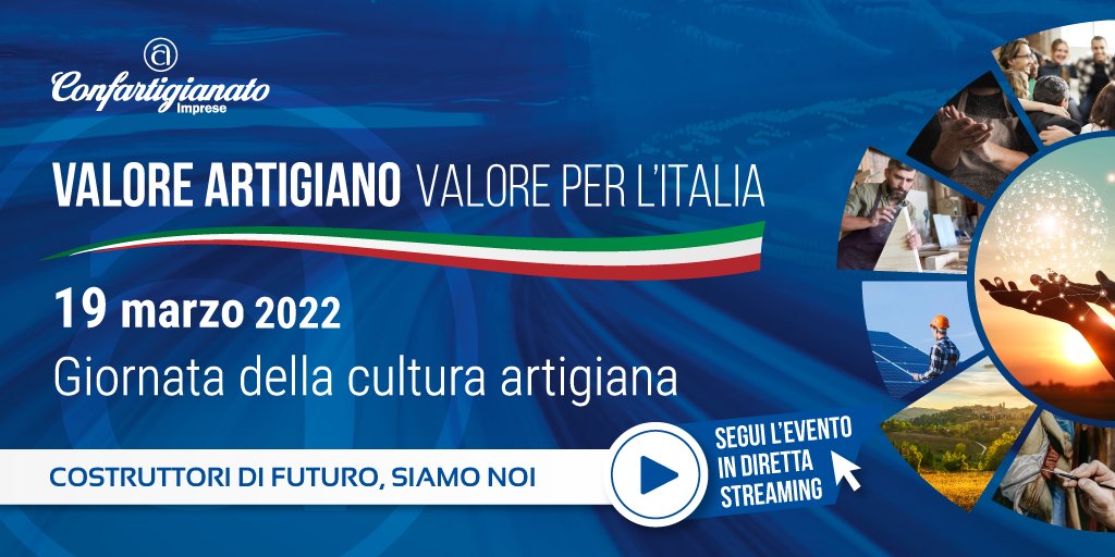 confartigianato's tweet photo. #SavetheDate
🔵 Giornata Valore artigiano,
🗓️ Sabato #19marzo,
⏰ 10:30/12.
#Confartigianato celebra quel #valoreartigiano necessario per reagire alla crisi, per ricostruire un modello di sviluppo sostenibile e una nuova cultura di #artigianato.
Guarda: https://t.co/8UOPmDBugB https://t.co/Qx7nO5oD2j