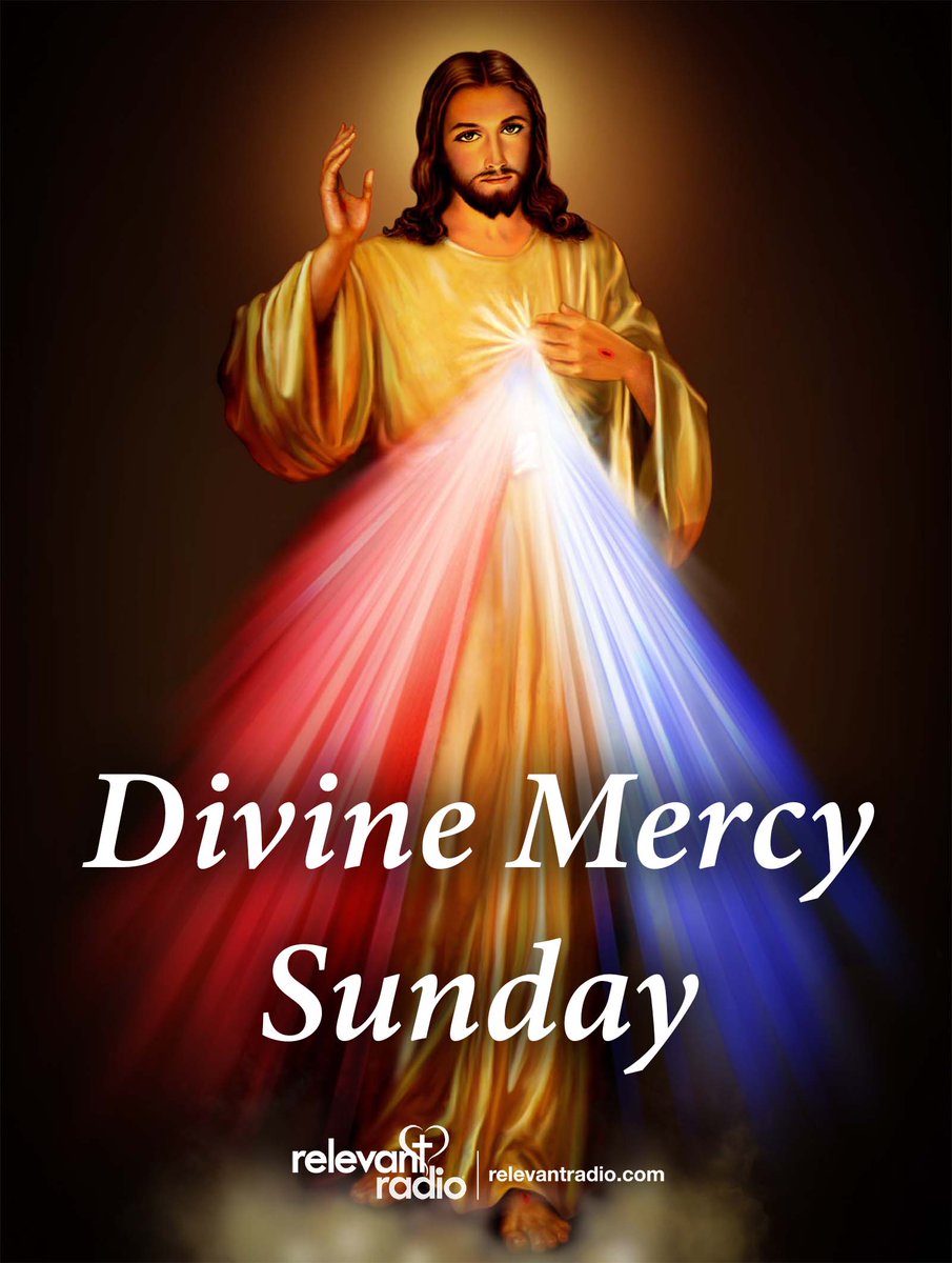 relevantradio's tweet image. Today is the Solemnity of Divine Mercy Sunday