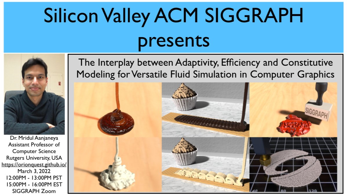 SVSIGGRAPH's tweet photo. Versatile Fluid Simulation: The Interplay Between Adaptivity, Efficiency and Constitutive Modeling
Mridul Aanjaneya, Rutgers 
@RutgersCS
https://t.co/fx1Sb3KUPb
#animation #CFD #simulation #VFX #CGI #modelling
#FluidSimulation #Simulation #Modeling @siggraph https://t.co/wvhRK9pW4t