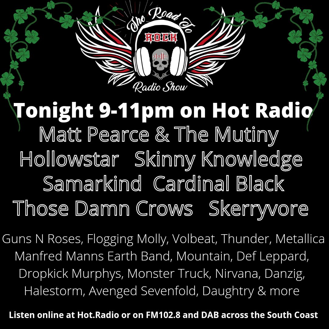 TheRoadToRock's tweet photo. Tonight we're getting the St Patrick's day party started with @SKERRYVORE 
@DropkickMurphys  @Samarkind1 &amp; @floggingmolly plus there's new releases from @mattpearceuk &amp; @Halestorm  🍀

Listen online at https://t.co/66WzMqB6bl or
Join the live chat at https://t.co/UnVbToWbZV https://t.co/FTl2J1AYkr