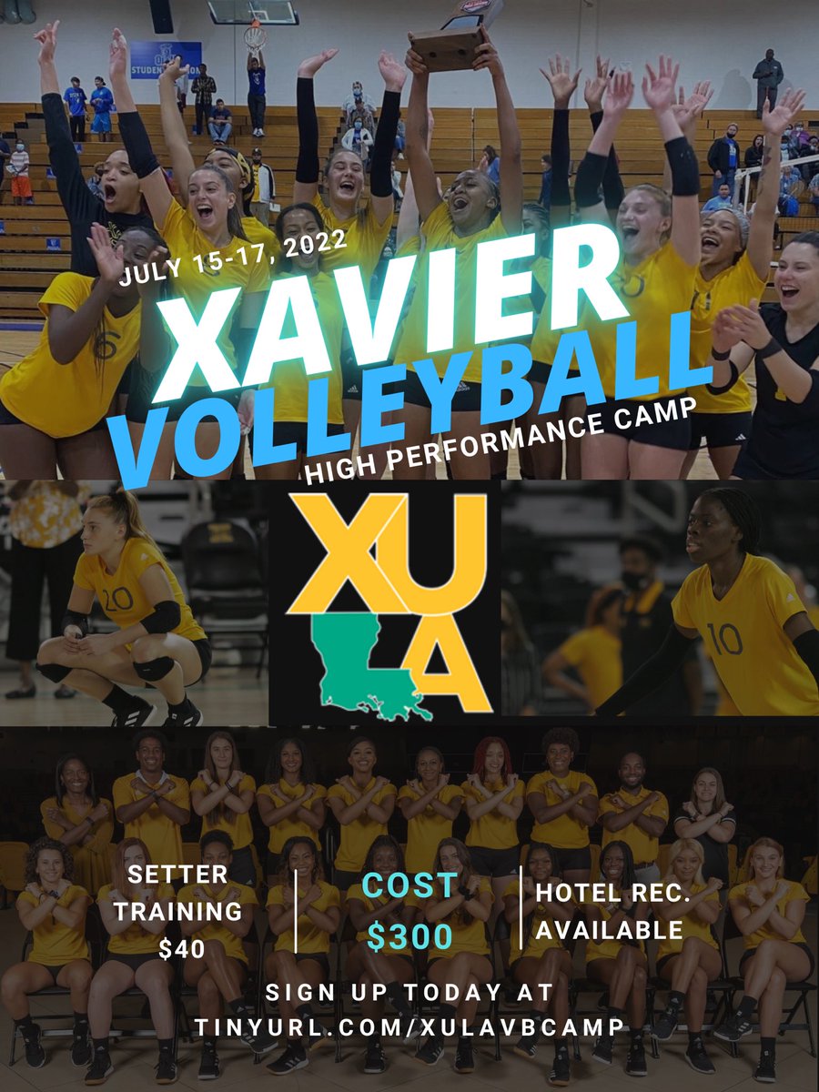 The Xavier Volleyball camp is live!!!

📆: July 15-17, 2022
💰: $300
Link: tinyurl.com/xulavbcamp

#whyxula #xula 

#volleyball #camp #hbcu #vb #neworleans #nola #highschool #naia