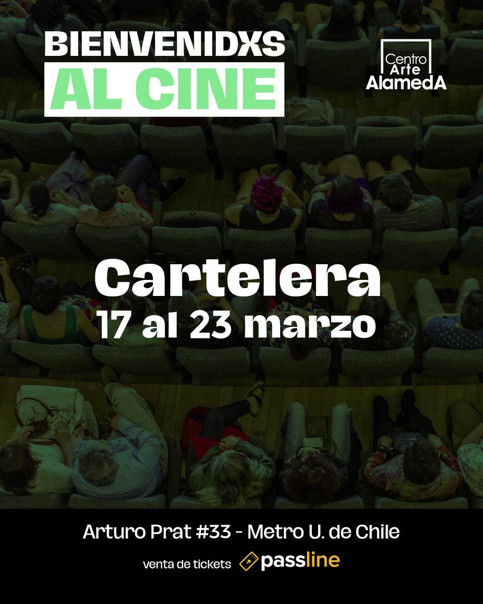 CineArteAlameda's tweet photo. 🎞️#CARTELERA #CINE #PRESENCIAL CENTRO ARTE ALAMEDA - SALA #CEINA
✅17 al 23 de marzo 2022
📍Arturo Prat 33, Santiago
🎟️https://t.co/bBMCotel7v

#thebatman #licoricepizza #petitemaman #cinechileno #spencer #bestia #lanavedelolvido #Oscars https://t.co/i2CLkbd1cq