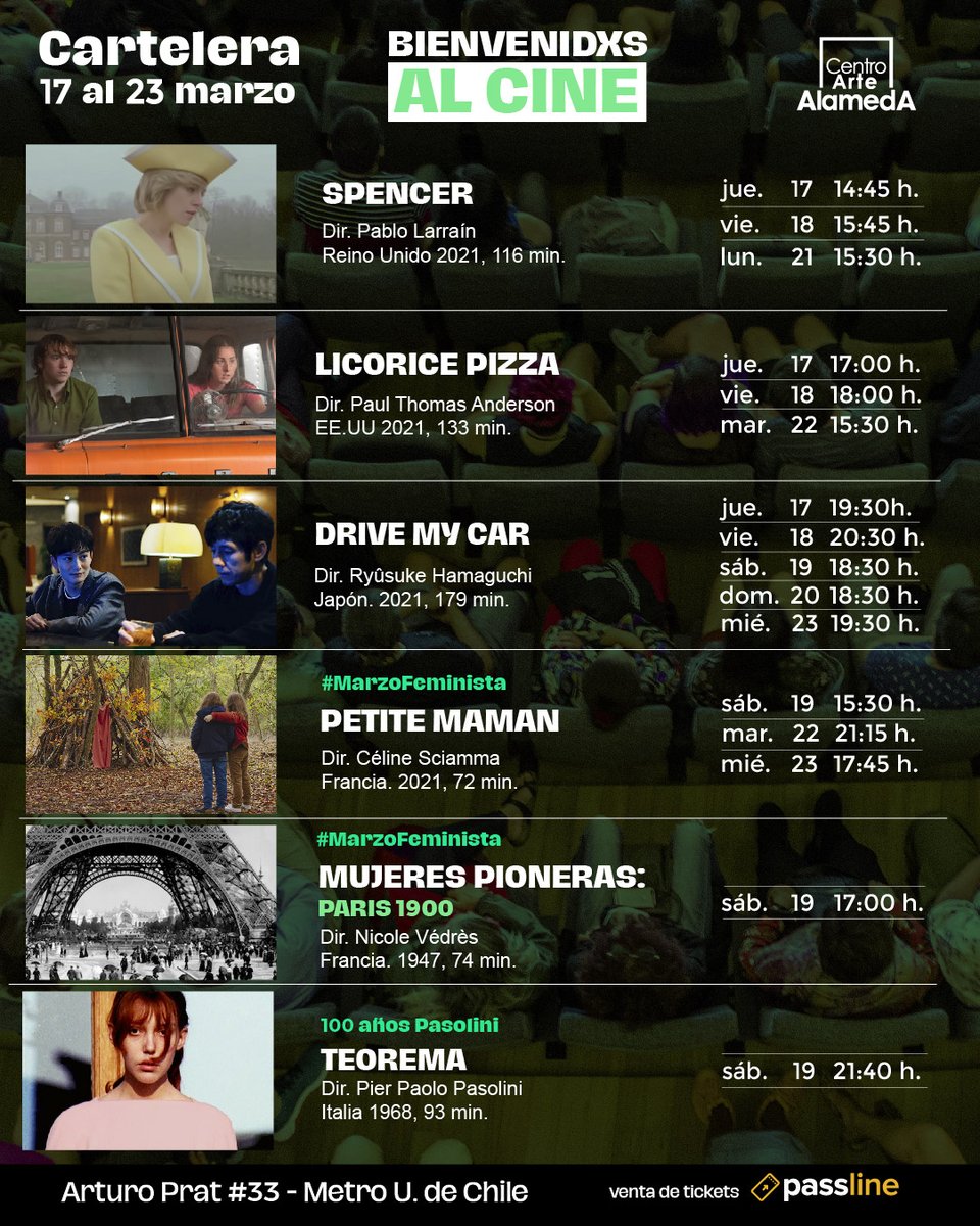 CineArteAlameda's tweet photo. 🎞️#CARTELERA #CINE #PRESENCIAL CENTRO ARTE ALAMEDA - SALA #CEINA
✅17 al 23 de marzo 2022
📍Arturo Prat 33, Santiago
🎟️https://t.co/bBMCotel7v

#thebatman #licoricepizza #petitemaman #cinechileno #spencer #bestia #lanavedelolvido #Oscars https://t.co/i2CLkbd1cq