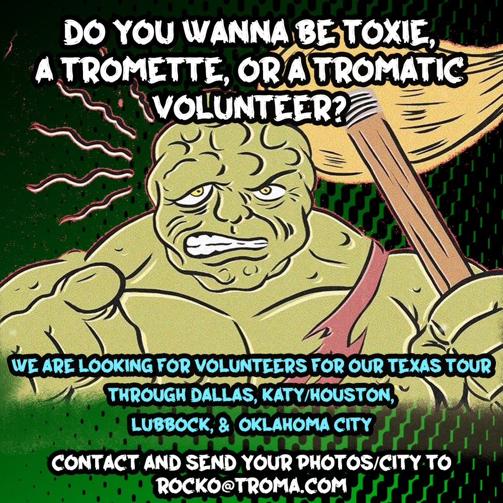Troma_Team's tweet photo. CALLING ALL TEXAS/OKC TROMA FANS! https://t.co/JfXX4N17CB