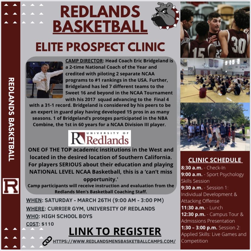 Elite Prospect Clinic - Saturday, March 26th Link to register: redlandsmensbasketballcamps.com