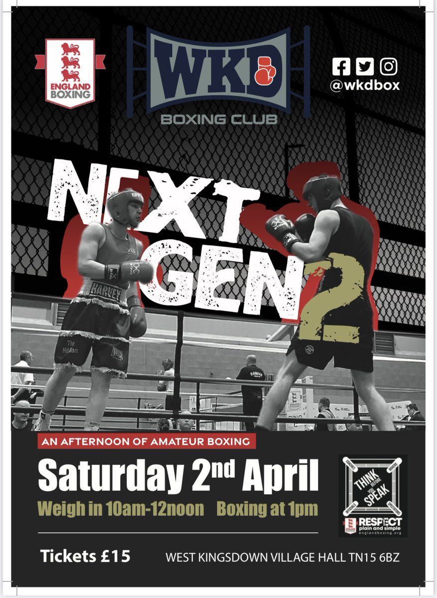 WKDbox's tweet photo. WKD proudly presents #nextgen2- Sat 2 April featuring the best up&coming boxers from Kent&South East.22 evenly matched bouts including 10 WKD,promises to be another great day so come along&show your support boxing starts at 1pm!
#nextgen2
#teamwkd🥊 @7oaksSports @England_Boxing https://t.co/wtTa9nKTcK