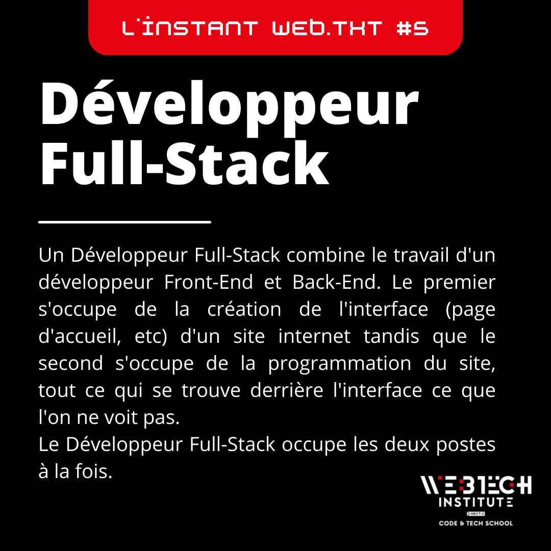 WebTech_Inst's tweet image. L'Instant web.txt n°5 : Connaissez-vous ce métier ? Développeur Full-Stack
On vous dit tout 👇👇👇