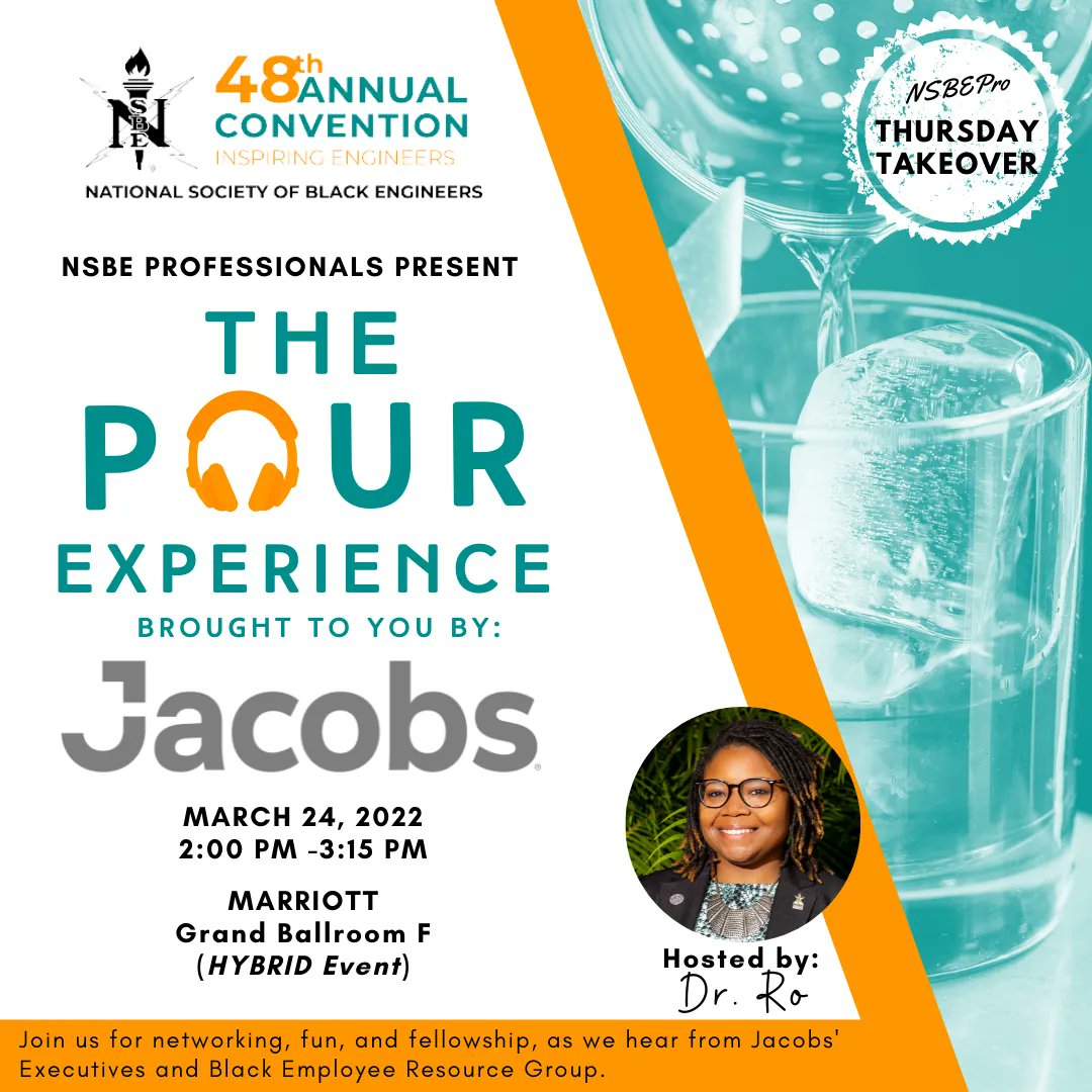 NSBEPros's tweet photo. Announcing another #NSBE48 TPC 2022 special event: The POUR Experience with Dr. Ro, sponsored by Jacobs! Join us March 24th at 2pm PT in the Marriott Grand Ballroom F or on Hopin for virtual attendees!
#NSBEProfessionals #TPC2022 #TIMEtoENGAGE https://t.co/JwMeq7UrTH