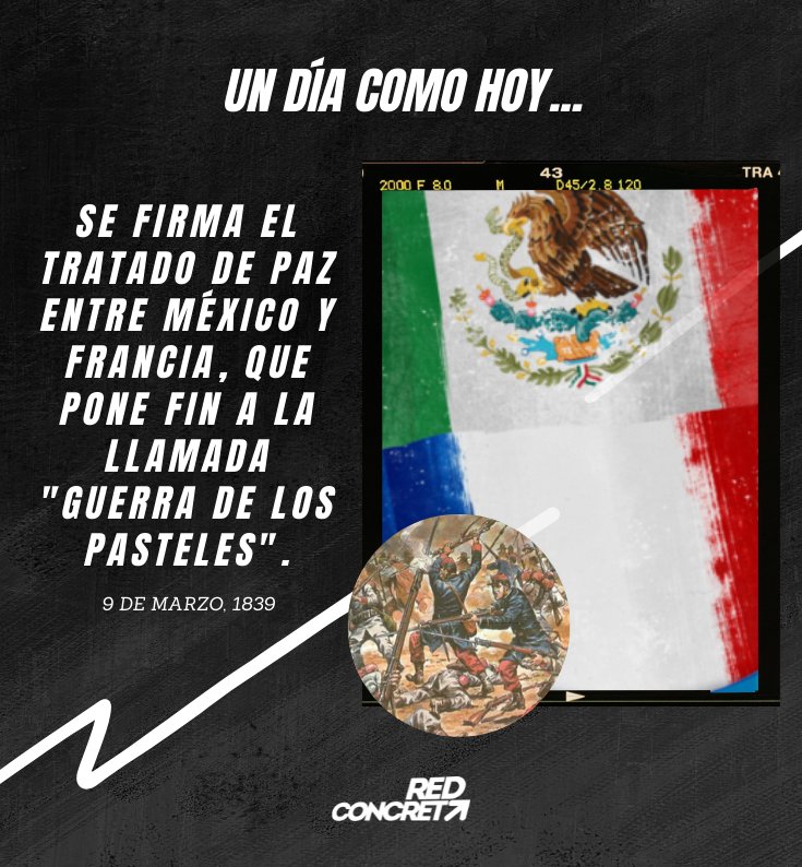 RConcreta's tweet photo. #UnDiaComoHoy 📍

El 9 de marzo de 1839 se reunían Baudin por el lado francés y Eduardo Gorostiza junto con Guadalupe Victoria por el lado mexicano, para firmar el tratado de paz, el cual ponía fin a la "Guerra de los pasteles". 🇫🇷🤝🏼🇲🇽

#Paz #RedConcreta #somostendencia https://t.co/1ZS3RNwqie